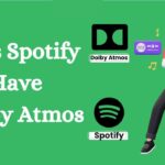 does spotify have dolby atmos